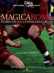 Magica Roma. Storia dei 600 uomini giallorossi.pdf