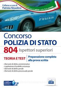 804 Ispettori superiori nella Polizia di Stato. Manuale completo per la preparazione alla prova scritta.pdf