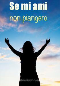 Se mi ami non piangere.pdf