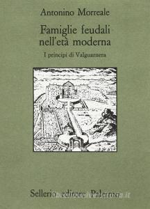 Famiglie feudali nelletà moderna. I principi di Valguarnera.pdf
