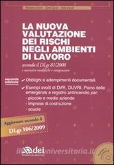 La nuova valutazione dei rischi negli ambienti di lavoro. Con CD-ROM.pdf