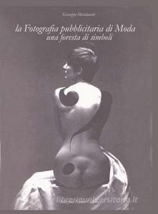 La fotografia pubblicitaria di moda. Una foresta di simboli.pdf