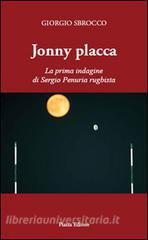 Jonny Placca. La prima indagine di Sergio Penuria rugbista.pdf