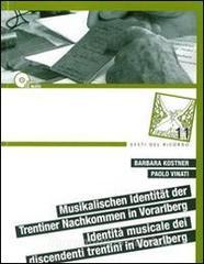 Identità musicale dei discendenti trentini in Vorarlberg. Con CD Audio.pdf