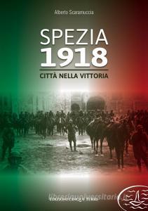 Spezia 1918. Città nella vittoria.pdf
