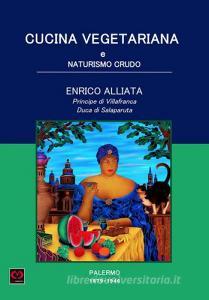 Cucina vegetariana e naturismo crudo. Palermo 1879-1946.pdf