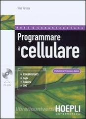 Programmare il cellulare. Con CD-Rom.pdf