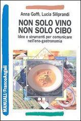 Non solo vino, non solo cibo. Idee e strumenti per comunicare nelleno-gastronomia.pdf