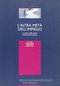L altra metà dellimpiego. La storia delle donne nellamministrazione.pdf