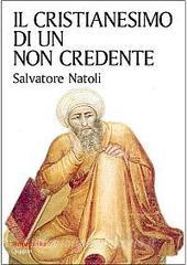 Il cristianesimo di un non credente.pdf