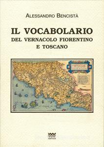 Il vocabolario del vernacolo fiorentino e toscano.pdf