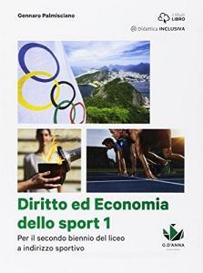 Ebook Diritto economia sport v 1 di Gennaro Palmisciano edito da D'Anna