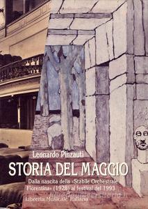 Storia del Maggio musicale fiorentino. Dalla nascita della «Stabile orchestrale fiorentina» (1928) al festival del 1993.pdf
