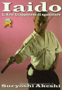 Iaido. Larte giapponese di sguainare.pdf