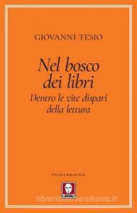 Ebook Nel bosco dei libri di Giovanni Tesio edito da Lindau