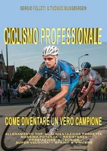 Ciclismo professionale. Come diventare un vero campione.pdf