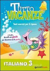 Tutto vacanze italiano. Per la Scuola elementare vol.3.pdf