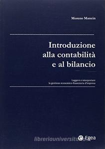 Introduzione alla contabilità e al bilancio. Leggere e interpretare la gestione economico-finanziaria dimpresa.pdf