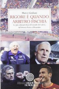 Rigore è quando arbitro fischia.pdf
