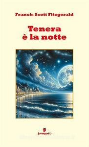 Libro Ebook Tenera è la notte di Francis Scott Fitzgerald di Fermento