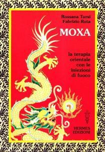 Moxa. Terapia orientale con le «Iniezioni di fuoco».pdf