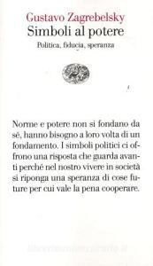 Simboli al potere. Politica, fiducia, speranza.pdf