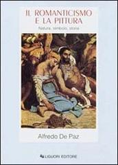 Il romanticismo e la pittura. Natura, simbolo, storia.pdf