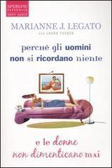 Perché gli uomini non si ricordano niente e le donne non dimenticano mai.pdf
