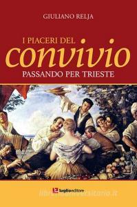I piaceri del convivio passando per Trieste.pdf