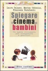 Spiegare il cinema ai bambini. Un agile strumento per insegnanti e genitori.pdf