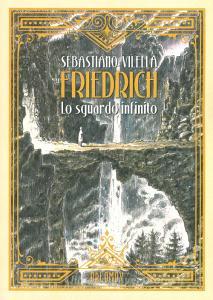Friedrich. Lo sguardo infinito.pdf