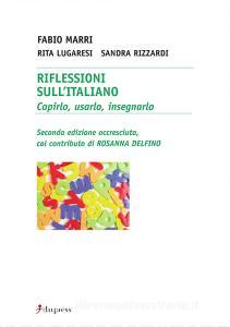 Riflessioni sullitaliano. Capirlo, usarlo, insegnarlo.pdf