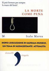 La morte come pena. Saggio sulla violenza legale.pdf
