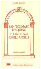 San Tommaso dAquino e linflusso degli angeli. La Sacra Scrittura, la tradizione, la teologia tomista.pdf