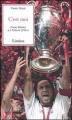 Cest moi. Paolo Maldini e il Pallone (dOro).pdf