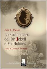 Lo strano caso del Dr. Jekyll e Mr. Holmes.pdf
