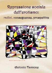Repressione sociale dellerotismo: radici, conseguenze, prospettive.pdf