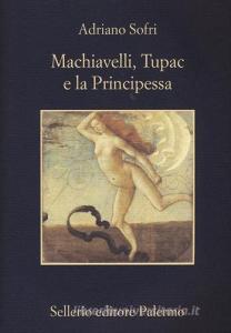 Machiavelli, Tupac e la Principessa.pdf