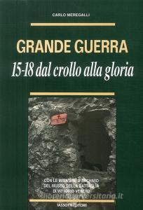 Grande guerra. 15-18. Dal crollo alla gloria.pdf