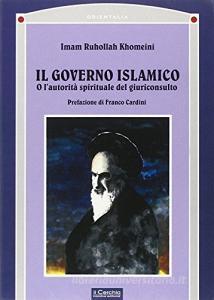 Il governo islamico. O lautorità spirituale del giuriconsulto.pdf