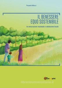 Il benessere equo sostenibile: tra misurazione nazionale e valutazione locale.pdf