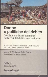 Donne e politiche del debito. Condizione e lavoro femminile nella crisi del debito internazionale.pdf