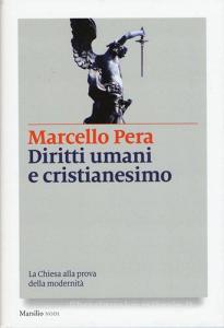 Diritti umani e cristianesimo. La Chiesa alla prova della modernità.pdf