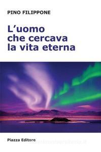 L uomo che cercava la vita eterna.pdf