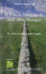 Il parco nazionale dellalta Murgia. Il cuore di pietra della Puglia.pdf