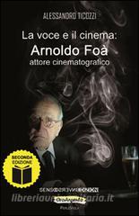 La voce e il cinema. Arnoldo Foà attore cinematografico.pdf