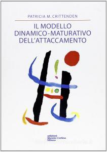 Il modello dinamico-maturativo dellattaccamento.pdf
