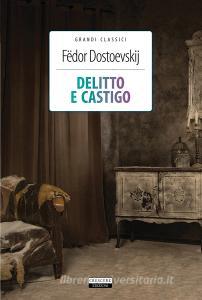 Delitto e castigo. Ediz. integrale. Con Segnalibro.pdf