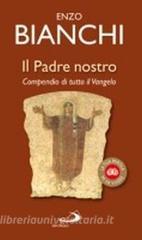 Il Padre nostro. Compendio di tutto il Vangelo.pdf