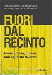 Fuori dal recinto. Giovani, fede, chiesa: uno sguardo diverso.pdf